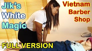Vietnam Barber Shop - Jik's WHITE Magic Asian Lady Osmo FULL VERSION