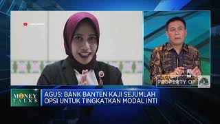 Rencana Besar Bank Banten Penuhi Target Modal Inti Rp 3 Triliun