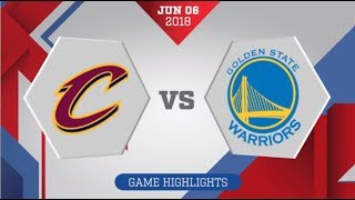 Golden State Warriors vs Cleveland Cavaliers Finals Game 3: June 7, 2018