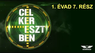 Célkeresztben I. évad 7. rész