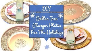 DIY Dollar Tree Charger Plates // For The Holiday Season