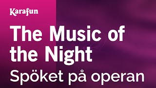 Karaoke The Music of the Night -  *