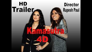 Kamasutra 4D | Official Trailer | Sunny Leone | Sherlyn Chopra