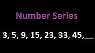 Number series Puzzles - 3, 5, 9, 15, 23, 33, 45, ___ (Difficulty - Medium)