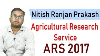 ICAR ARS, Strategy to crack Agriculture Research Services exam by Nitish AIR 1 | Strategy Timetable