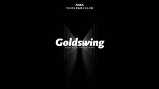 ANKA - T e m u (Feat. F e l i x)