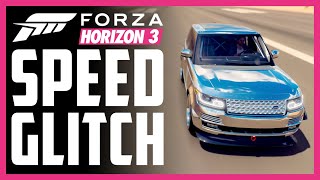FORZA HORIZON 3 Speed Glitch - Over 300mph in a Land Rover Range Rover