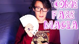 COME IMPARARE LA MAGIA