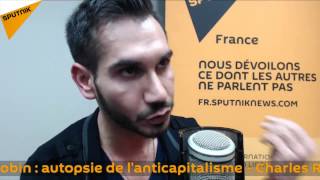 Charles Robin : autopsie de l'anticapitalisme