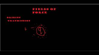 Fields of Force (topic 12.2)