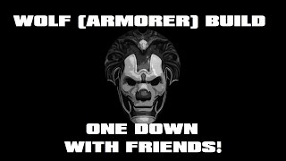 Wolf (Technician Utility) Build -- One Down -- with Friends and a Broken Mic | PAYDAY 2