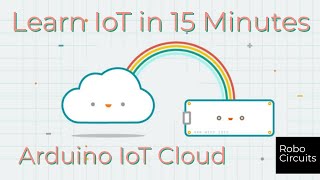 Arduino IoT Cloud Tutorial | Arduino IoT Cloud Home Automation | Smart Home