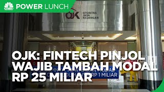 Fintech Pinjol Wajib Tambah Modal Awal 25 Miliar