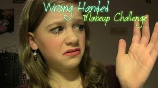 Wrong handed - Makeup challenge