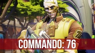 Overwatch: Reporting for Duty! (Commando Soldier: 76)
