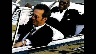 B B King & Eric Clapton - Riding With The King Lyrics