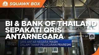 BI & Bank of Thailand Sepakati QRIS Antarnegara