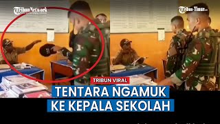 3 Anggota TNI Marahi Kepala Sekolah Gegara Upacara, Video Saling Tunjuk Viral