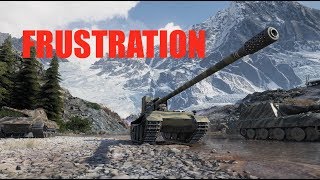 WOT - Frustration | World of Tanks