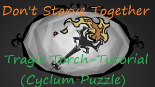 Don't Starve Together - How to get Tragic Torch - Cyclum