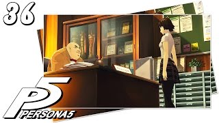 Persona 5 [German] #36 Die stalkende Schülerpräsidentin [HD+][LET'S PLAY]