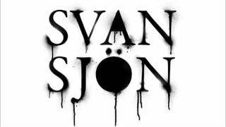 Svansjön - Unwanted Friend