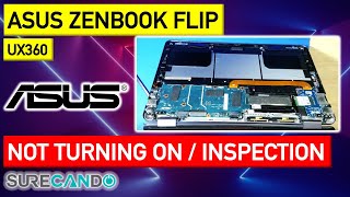 ASUS UX360C Notebook PC Disassembly & Find out why it doesn't turn on.