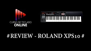 Review do teclado Roland XPS10