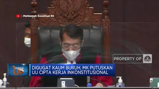 Digugat Kaum Buruh, MK Putuskan UU Cipta Kerja Inkonstitusional