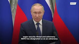 Russia: Putin claims NATO designated Moscow as "major security threat and adversary"