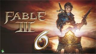 ➜ Fable - 3 - Walkthrough - Part 6 Ft. XxxGamerChick26xxX