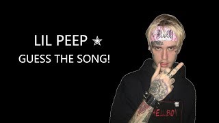 Lil Peep ✭ Guess The Song ✭