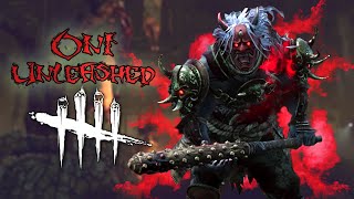 THE ONI IS FINALLY UNLEASHED | Dead By Daylight Cursed Legacy DLC | The Oni Gameplay