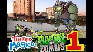 #PlantsVsZombies tiempo magico y plantas vs zombies -- Plantas Vs. Zombis -- Plants Vs. Zombies--
