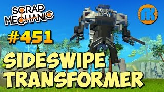 Scrap Mechanic \ #451 \ SideSwipe Transformer \ СКАЧАТЬ СКРАП МЕХАНИК !!!
