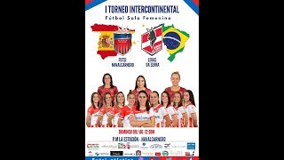 I Torneo Intercontinental: Futsi Navalcarnero - Leoas Da Serra
