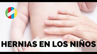 Hernias en los niños