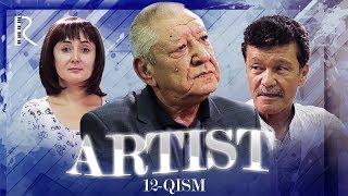 Artist (o'zbek serial) | Артист (узбек сериал) 12-qism