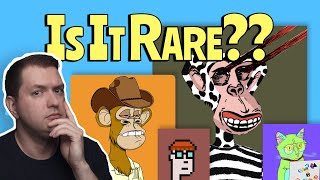 Is Your NFT Rare? (Don't Buy or Sell Before Checking!!) - NFT Rarity Calculator