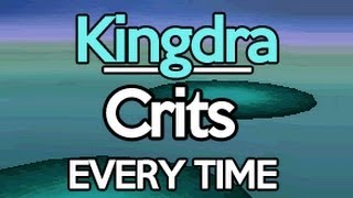 Project Critical Hit: Kingdra Crits 100% of the Time in Pokemon X and Y