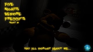 Five Nights Before Freddy's - Night 8 Trailer