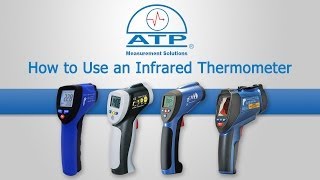 How To Use An Infrared Thermometer | ATP Instrumentation