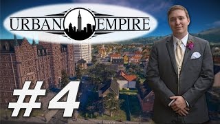Urban Empire | Pravsburg - Part 4
