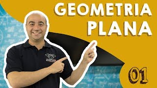 GEOMETRIA PLANA  01/16- Curso de matemática GRÁTIS com teoria COMPLETA e EXERCÍCIOS
