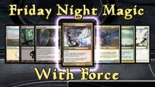 FNM with Force - 5 Times The Fun (MTG Duels 2013 Multiplayer)