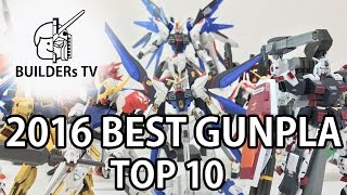 2016 BEST GUNPLA TOP 10 (2016 베스트 건프라 TOP 10)
