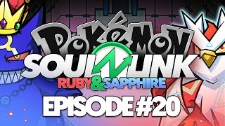 Pokémon Ruby & Sapphire Soul Link Randomized Nuzlocke w/ ShadyPenguinn!! - Ep 20