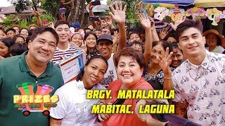 Prizes All The Way | Brgy. Matalatala Mabitac, Laguna | February 3, 2020