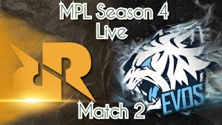 #Match2  LIVE MPL Season 4 Final Evos vs RRQ
