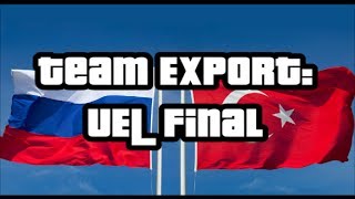 TEAM EXPORT: UEL FINAL [PES 2017][PS3]